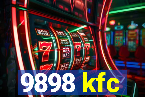 9898 kfc